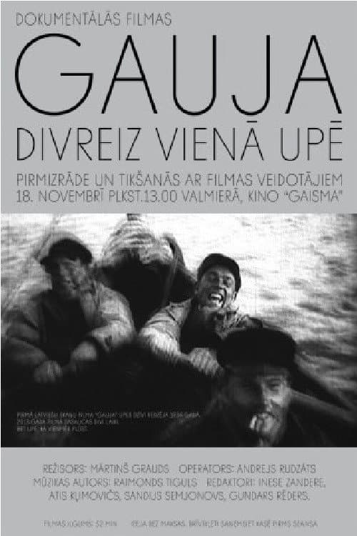 Gauja. Twice in the River poster
