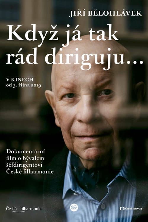 Jiří Bělohlávek: But I just love conducting so much poster