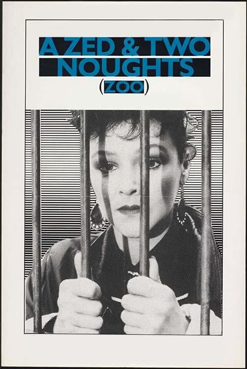 A Zed & Two Noughts poster