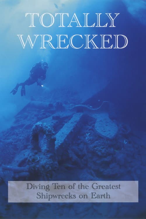 Totally Wrecked poster
