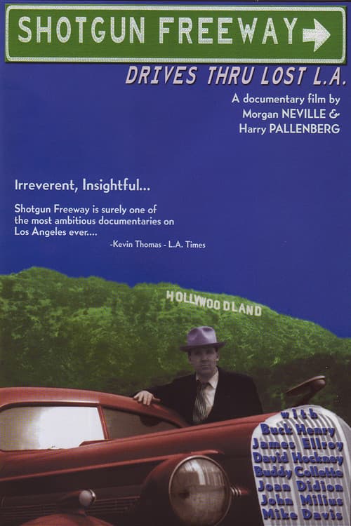 Shotgun Freeway: Drives Through Lost L.A. poster