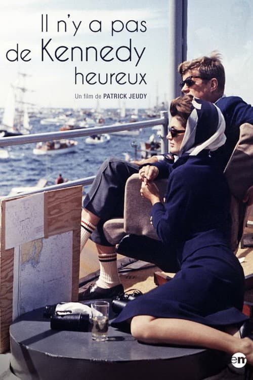 Il n'y a pas de Kennedy heureux poster