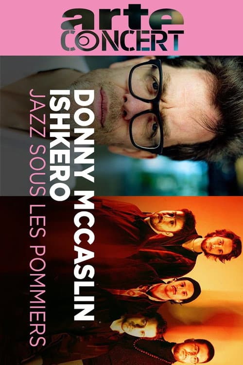 Donny McCaslin & Ishkero @ Jazz sous les Pommiers 2025 poster