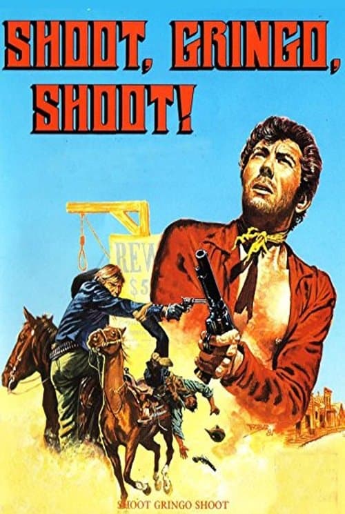 Shoot, Gringo... Shoot! poster