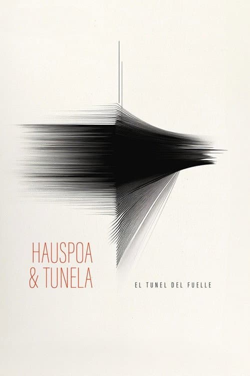 The Tunnel of the Bellows poster