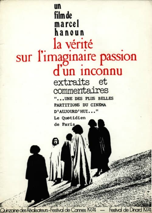 The Truth About the Imaginary Passion of an Unknown poster