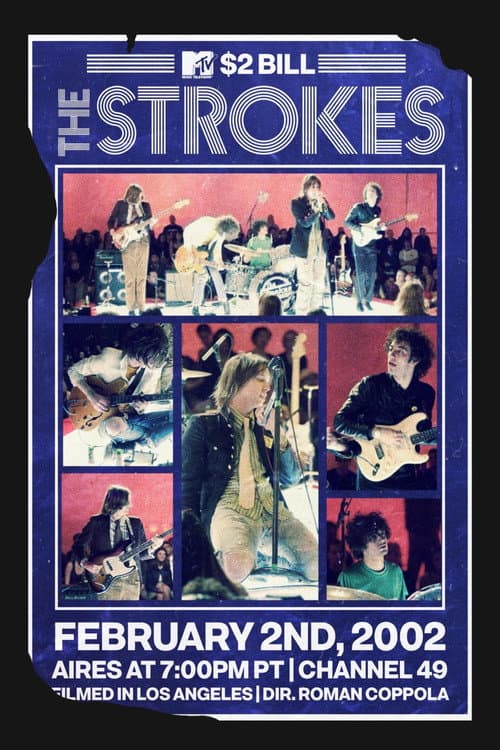 The Strokes: MTV $2 Bill Concert poster