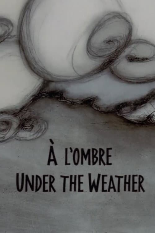 Under the Weather poster