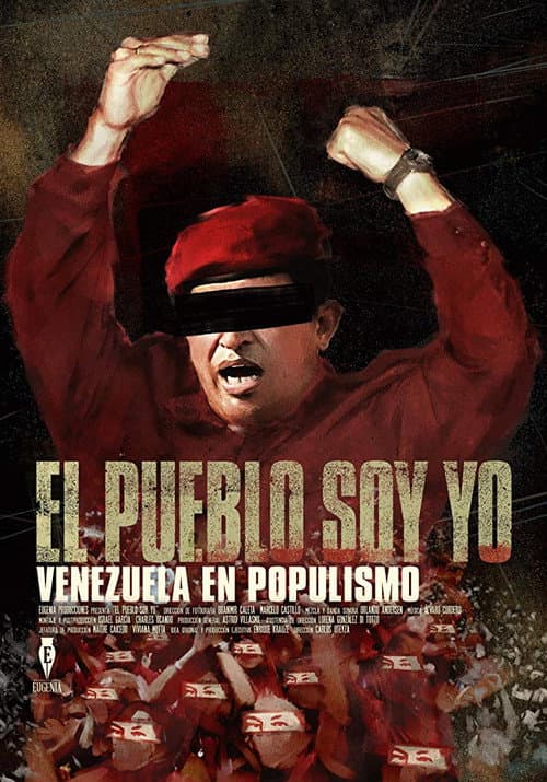 I Am The People: Venezuela Under Populism poster