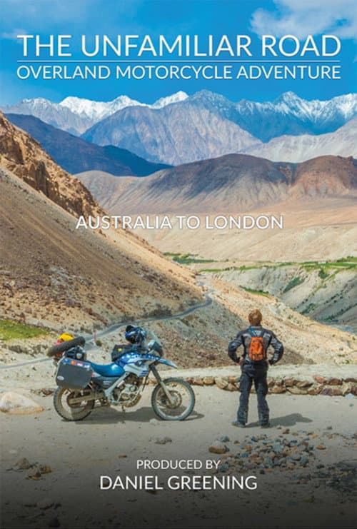 The Unfamiliar Road: Overland Motorcycle Adventure poster