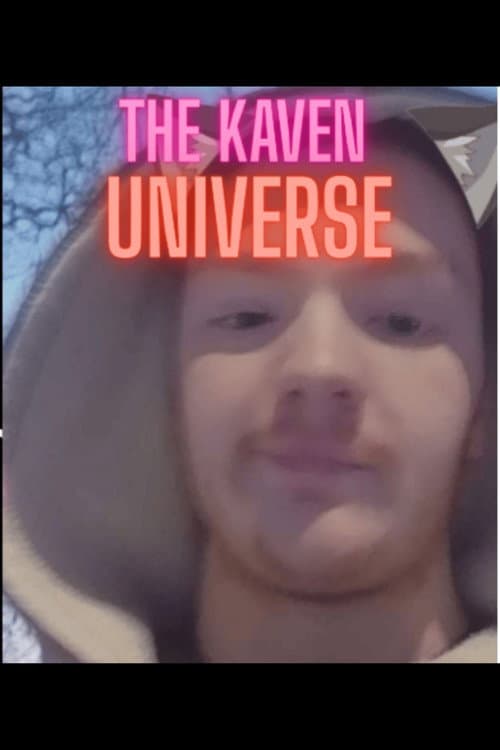 The Kaven Universe poster
