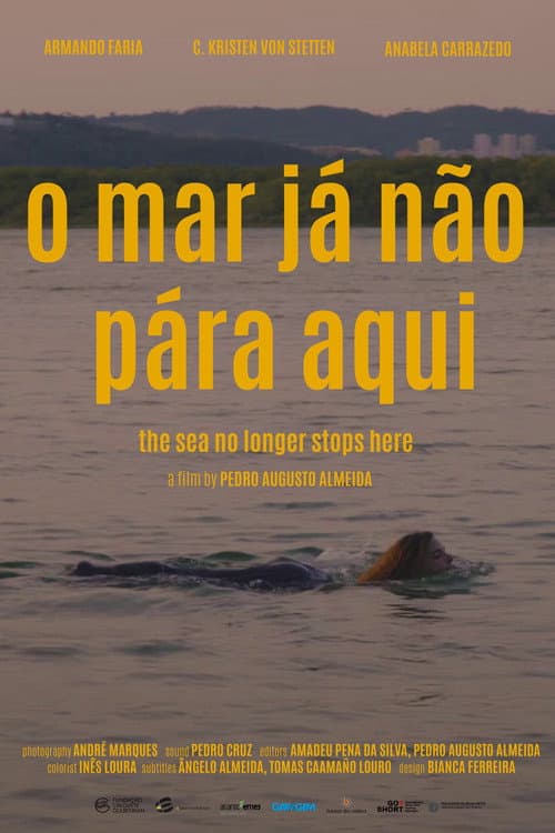 The Sea No Longer Stops Here poster