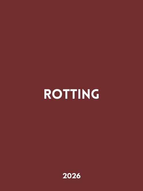 Rotting poster