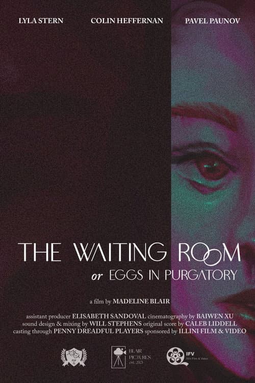 The Waiting Room, or Eggs in Purgatory poster