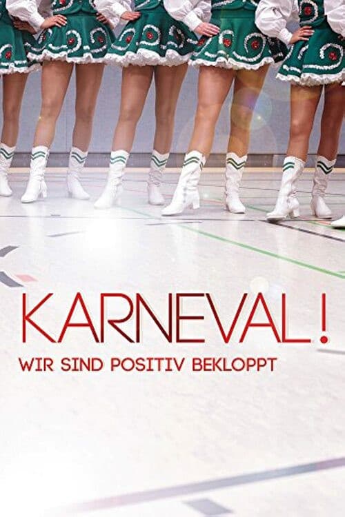 Carnival! - We Are Positively Wacky poster