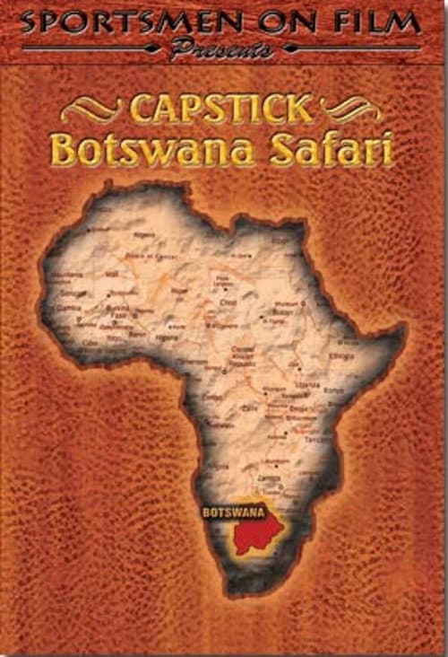 Capstick: Botswana Safari poster