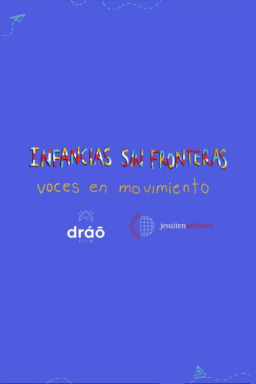 Childhoods without Borders: Voices in Motion poster