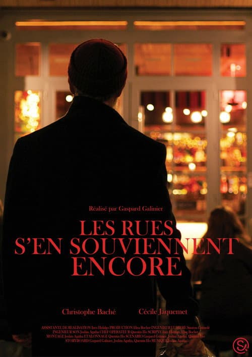 Les rues s'en souviennent encore poster
