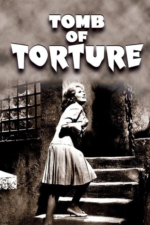 Tomb of Torture poster