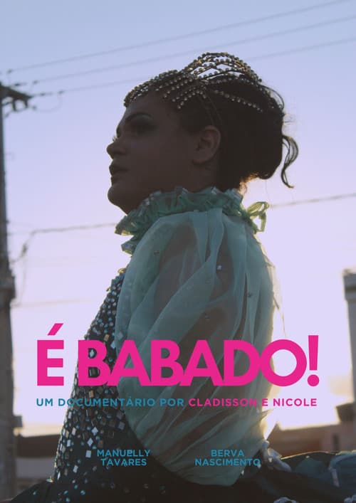 É Babado! poster