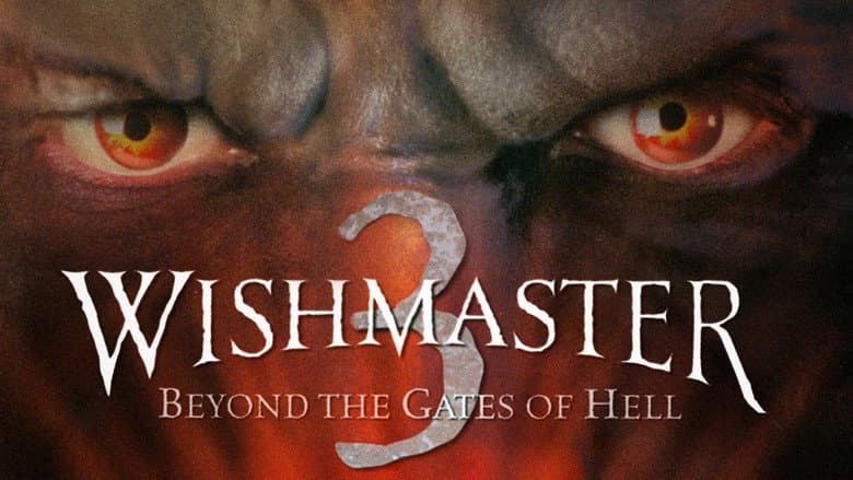 Wishmaster 3: Beyond the Gates of Hell still