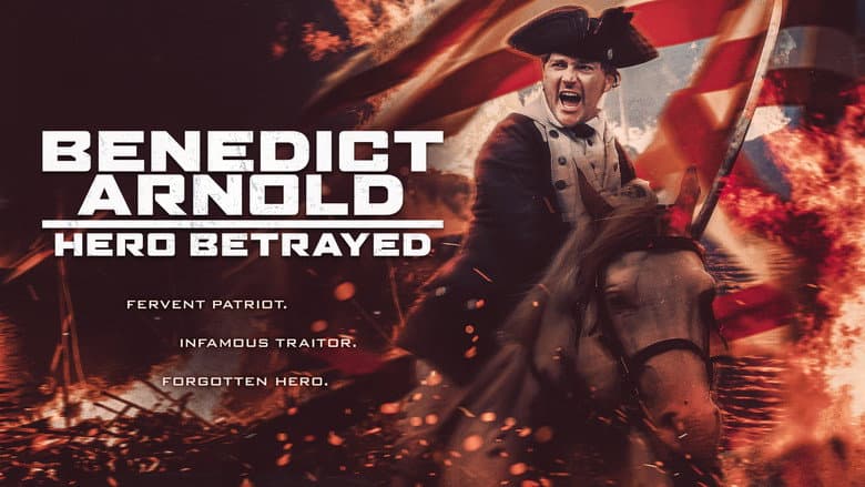 Benedict Arnold: Hero Betrayed still
