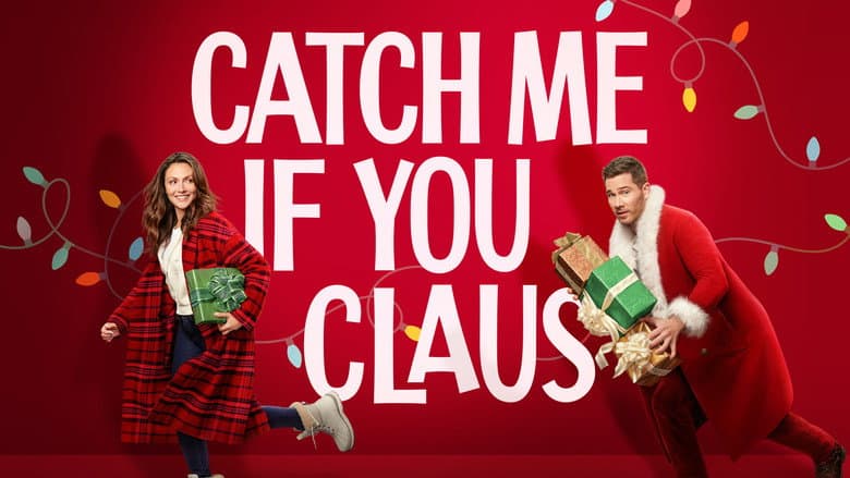 Catch Me If You Claus still