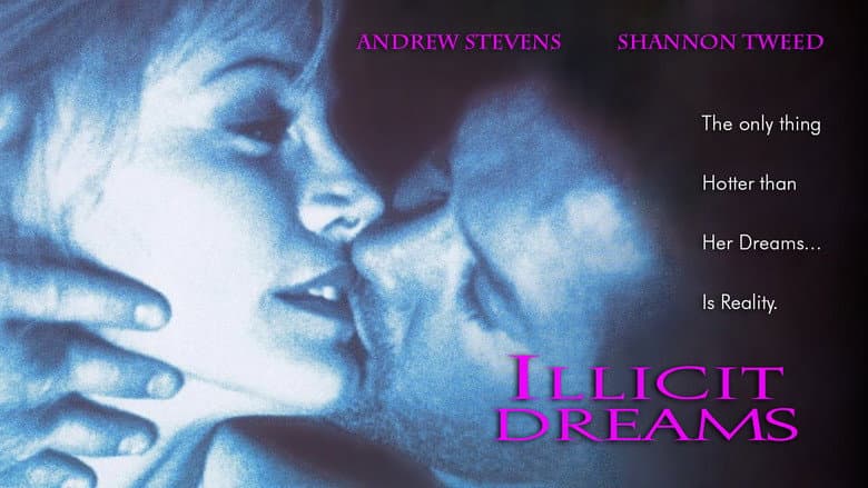 Illicit Dreams still