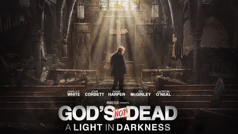 God's Not Dead: A Light in Darkness still