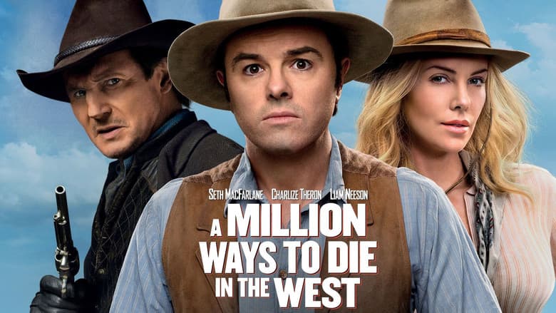 A Million Ways to Die in the West still