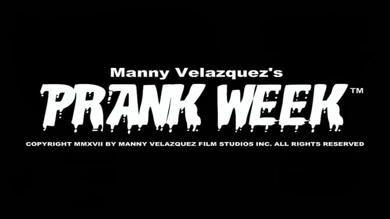 Prank Week still