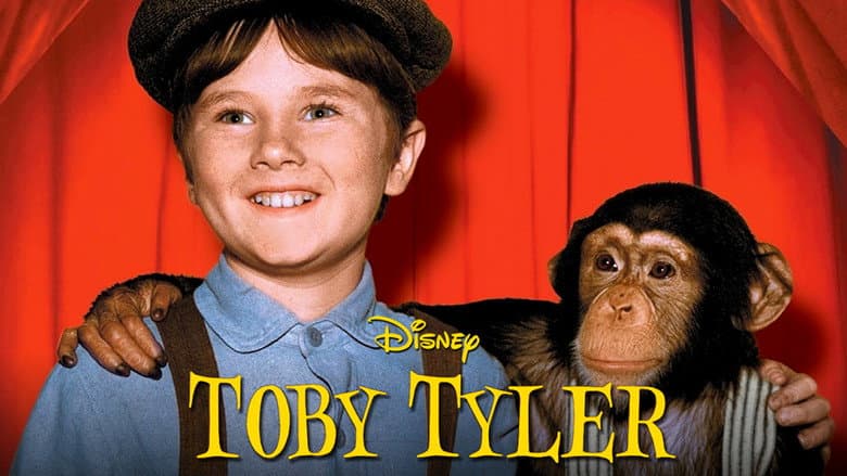 Toby Tyler or Ten Weeks with a Circus still