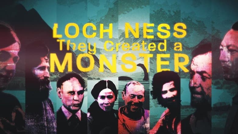 Loch Ness: They Created a Monster still