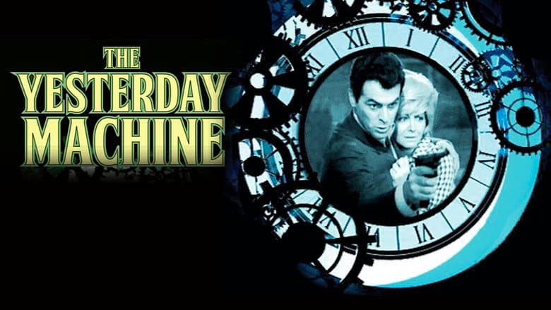 The Yesterday Machine still
