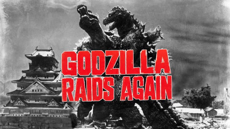 Godzilla Raids Again still