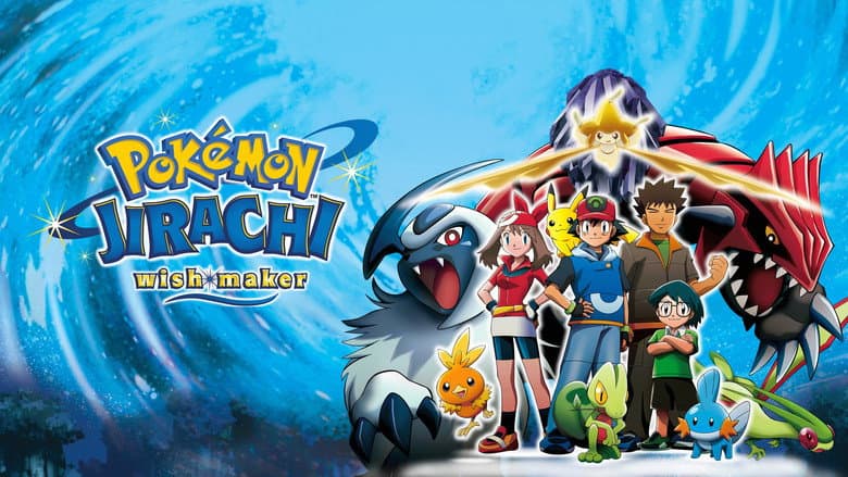 Pokémon: Jirachi Wish Maker still