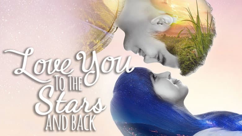 Love You to the Stars and Back still