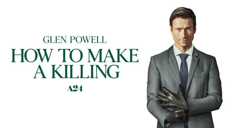 How to Make a Killing still