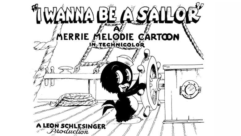 I Wanna Be a Sailor still