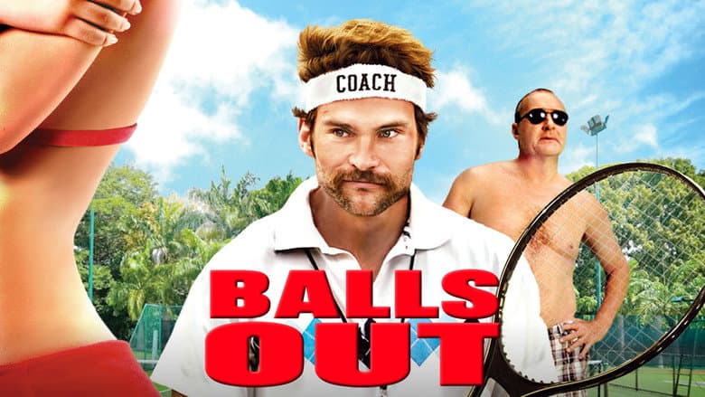 Balls Out: Gary the Tennis Coach still