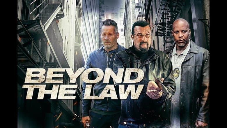 Beyond the Law still