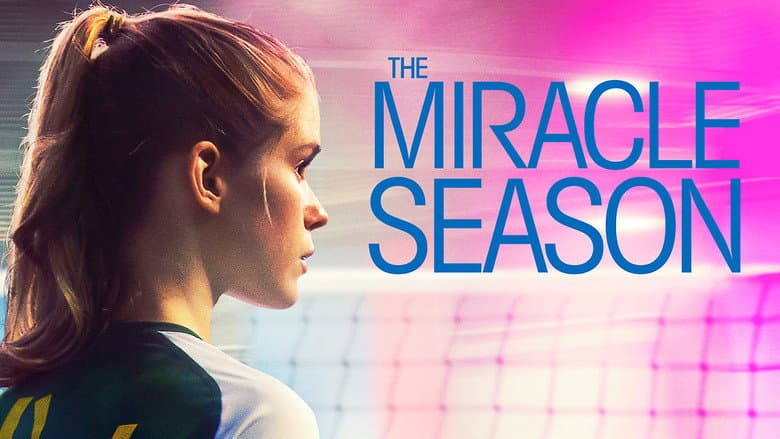 The Miracle Season still