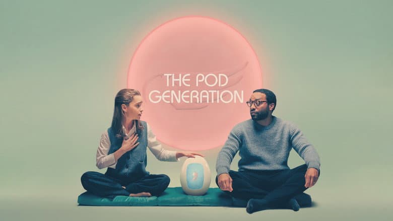 The Pod Generation still