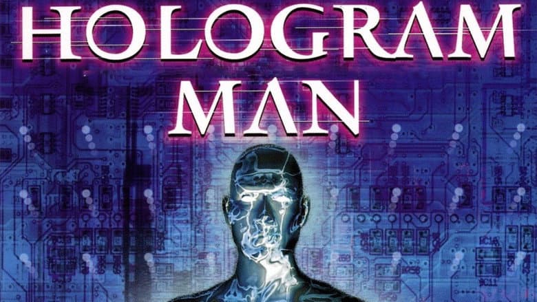 Hologram Man still