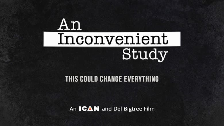 An Inconvenient Study still