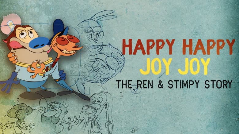 Happy Happy Joy Joy: The Ren & Stimpy Story still