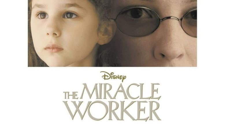 The Miracle Worker still
