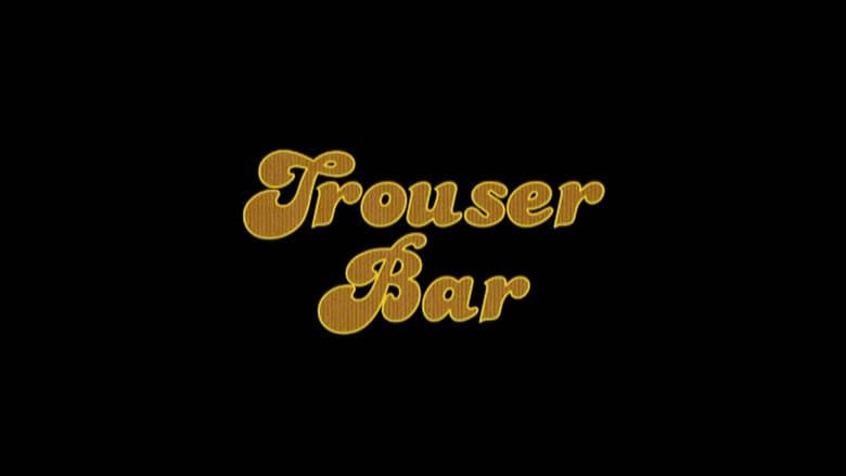 Trouser Bar still