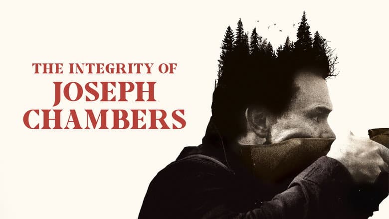 The Integrity of Joseph Chambers still