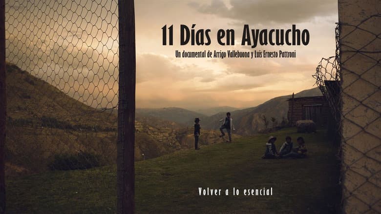 11 Días en Ayacucho still